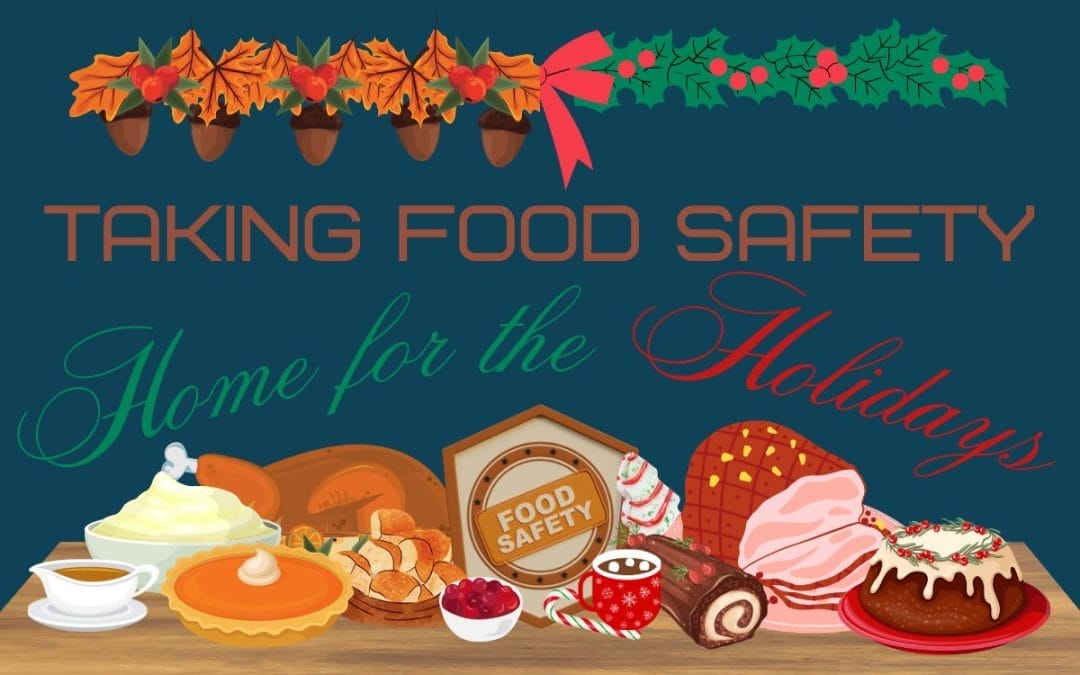 Taking Food Safety Home for the Holidays